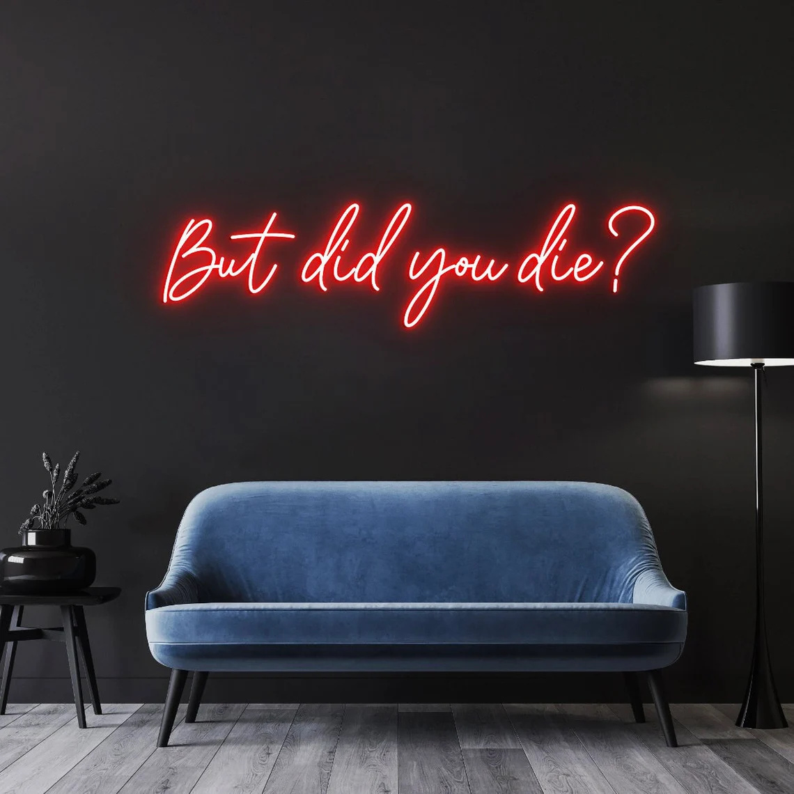 Outdoor Lighting Quotes - Mais vous fait mourir Enseigne au